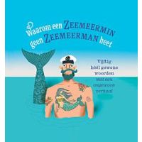 Waarom een zeemeermin geen zeemeerman heet (ledenprijs)